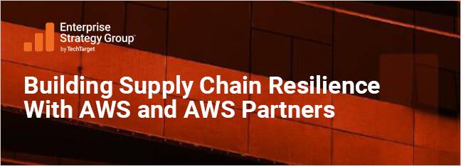 Building Supply Chain Resilience with AWS and AWS Partners